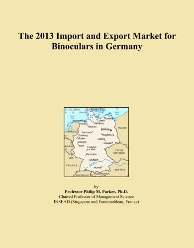The 2013 Import and Export Market for Binoculars in Germany