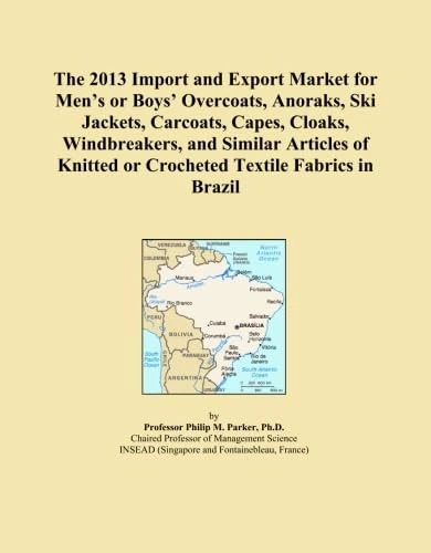 The 2013 Import and Export Market for Men's or Boys' Overcoats, Anoraks, Ski Jackets, Carcoats, Capes, Cloaks, Windbreakers, and Similar Articles of Knitted or Crocheted Textile Fabrics in Brazil