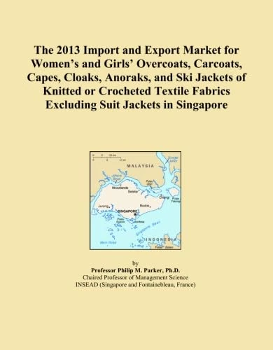 The 2013 Import and Export Market for Women's and Girls' Overcoats, Carcoats, Capes, Cloaks, Anoraks, and Ski Jackets of Knitted or Crocheted Textile Fabrics Excluding Suit Jackets in Singapore