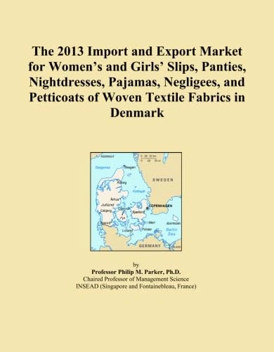 The 2013 Import and Export Market for Women's and Girls' Slips, Panties, Nightdresses, Pajamas, Negligees, and Petticoats of Woven Textile Fabrics in Denmark