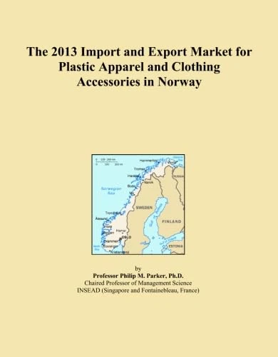 The 2013 Import and Export Market for Plastic Apparel and Clothing Accessories in Norway