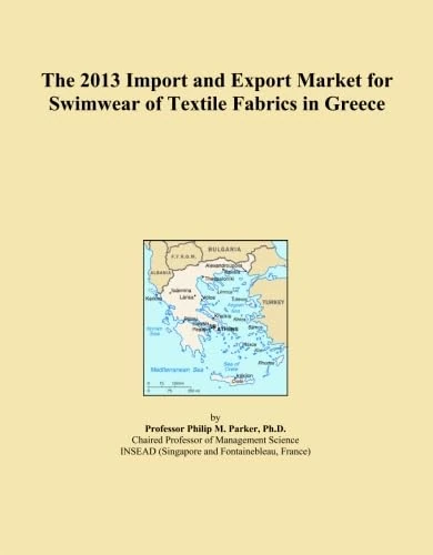 The 2013 Import and Export Market for Swimwear of Textile Fabrics in Greece