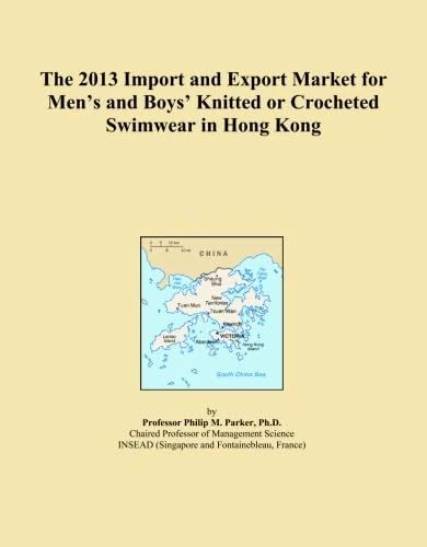 The 2013 Import and Export Market for Men's and Boys' Knitted or Crocheted Swimwear in Hong Kong