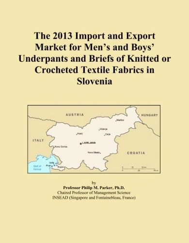 The 2013 Import and Export Market for Men's and Boys' Underpants and Briefs of Knitted or Crocheted Textile Fabrics in Slovenia