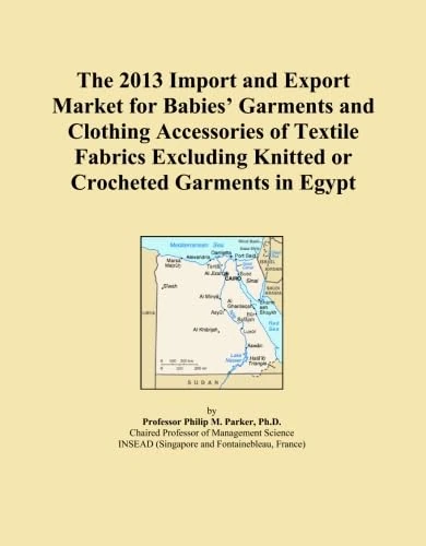 The 2013 Import and Export Market for Babies' Garments and Clothing Accessories of Textile Fabrics Excluding Knitted or Crocheted Garments in Egypt