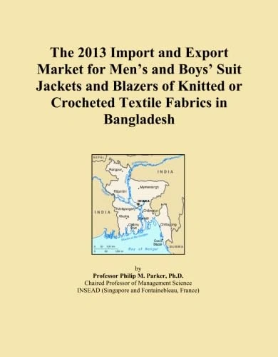 The 2013 Import and Export Market for Men's and Boys' Suit Jackets and Blazers of Knitted or Crocheted Textile Fabrics in Bangladesh