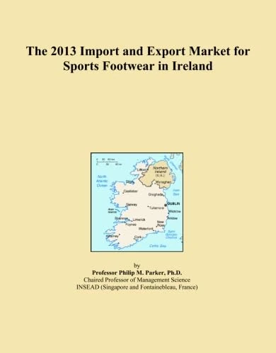 The 2013 Import and Export Market for Sports Footwear in Ireland