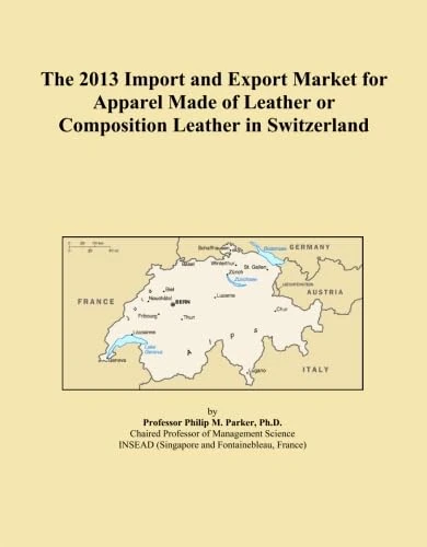 The 2013 Import and Export Market for Apparel Made of Leather or Composition Leather in Switzerland