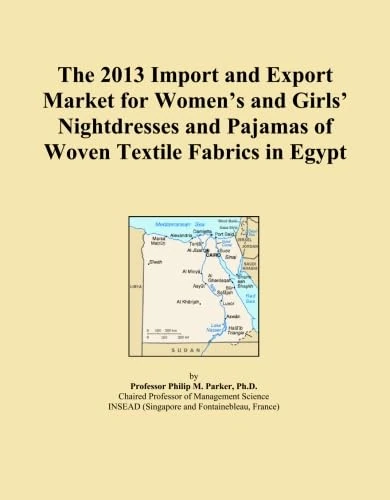 The 2013 Import and Export Market for Women's and Girls' Nightdresses and Pajamas of Woven Textile Fabrics in Egypt