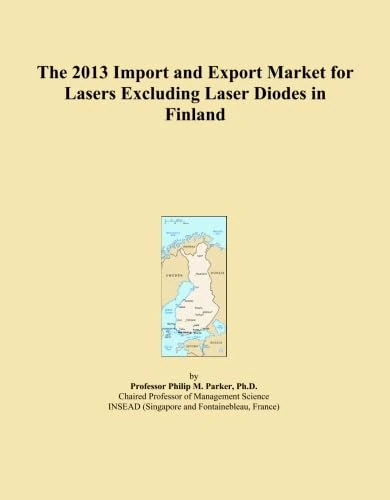 The 2013 Import and Export Market for Lasers Excluding Laser Diodes in Finland