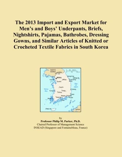 The 2013 Import and Export Market for Men's and Boys' Underpants, Briefs, Nightshirts, Pajamas, Bathrobes, Dressing Gowns, and Similar Articles of Knitted or Crocheted Textile Fabrics in South Korea