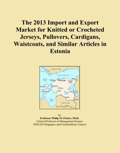 The 2013 Import and Export Market for Knitted or Crocheted Jerseys, Pullovers, Cardigans, Waistcoats, and Similar Articles in Estonia