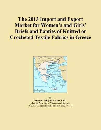 The 2013 Import and Export Market for Women's and Girls' Briefs and Panties of Knitted or Crocheted Textile Fabrics in Greece