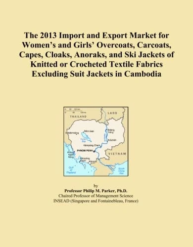 The 2013 Import and Export Market for Women's and Girls' Overcoats, Carcoats, Capes, Cloaks, Anoraks, and Ski Jackets of Knitted or Crocheted Textile Fabrics Excluding Suit Jackets in Cambodia