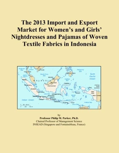 The 2013 Import and Export Market for Women's and Girls' Nightdresses and Pajamas of Woven Textile Fabrics in Indonesia