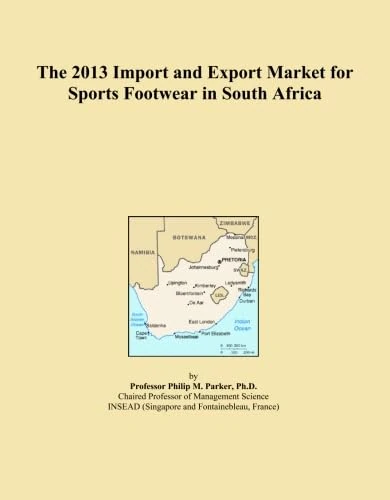 The 2013 Import and Export Market for Sports Footwear in South Africa