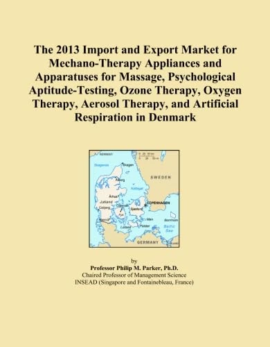 The 2013 Import and Export Market for Mechano-Therapy Appliances and Apparatuses for Massage, Psychological Aptitude-Testing, Ozone Therapy, Oxygen ... and Artificial Respiration in Denmark