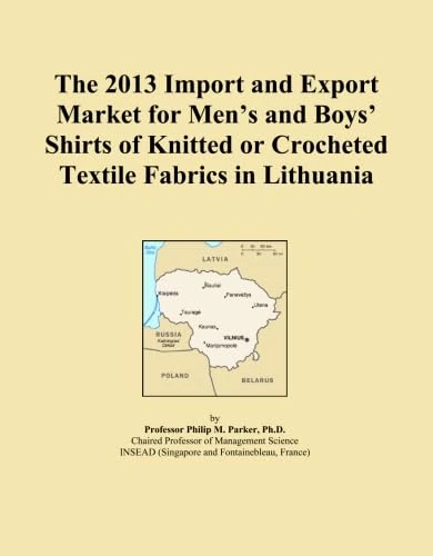 The 2013 Import and Export Market for Men's and Boys' Shirts of Knitted or Crocheted Textile Fabrics in Lithuania