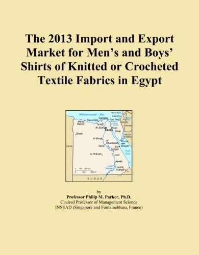 The 2013 Import and Export Market for Men's and Boys' Shirts of Knitted or Crocheted Textile Fabrics in Egypt