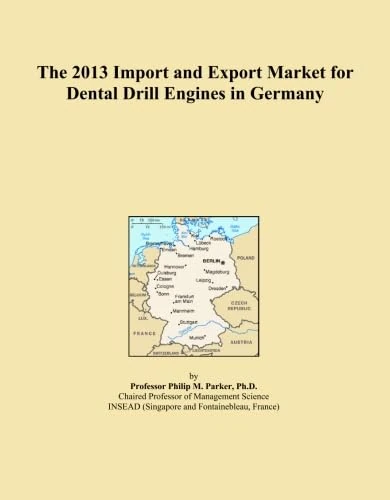 The 2013 Import and Export Market for Dental Drill Engines in Germany
