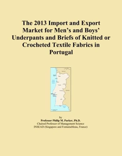 The 2013 Import and Export Market for Men's and Boys' Underpants and Briefs of Knitted or Crocheted Textile Fabrics in Portugal
