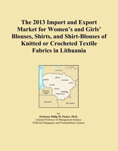 The 2013 Import and Export Market for Women's and Girls' Blouses, Shirts, and Shirt-Blouses of Knitted or Crocheted Textile Fabrics in Lithuania