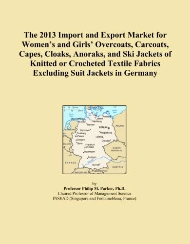 The 2013 Import and Export Market for Women's and Girls' Overcoats, Carcoats, Capes, Cloaks, Anoraks, and Ski Jackets of Knitted or Crocheted Textile Fabrics Excluding Suit Jackets in Germany