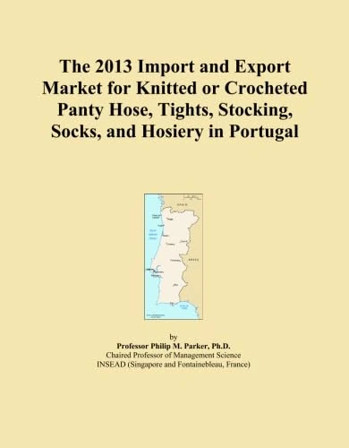 The 2013 Import and Export Market for Knitted or Crocheted Panty Hose, Tights, Stocking, Socks, and Hosiery in Portugal