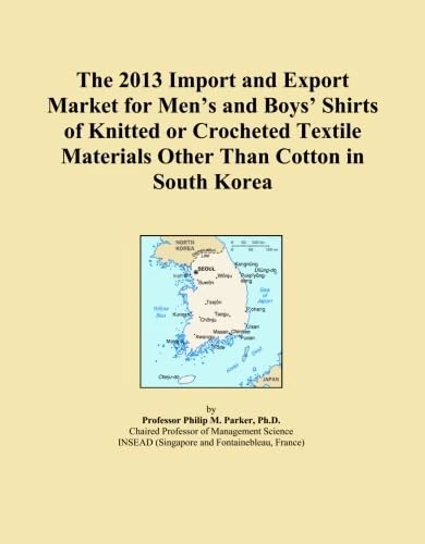 The 2013 Import and Export Market for Men's and Boys' Shirts of Knitted or Crocheted Textile Materials Other Than Cotton in South Korea