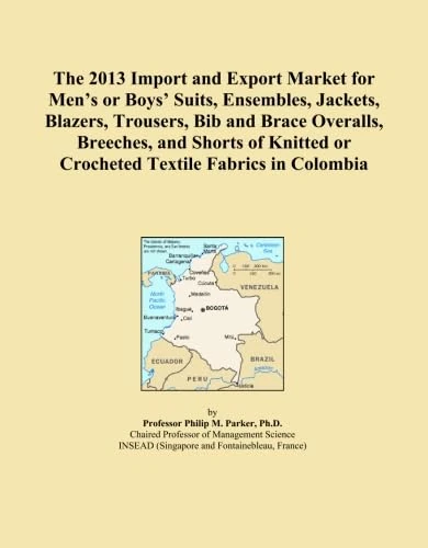 The 2013 Import and Export Market for Men's or Boys' Suits, Ensembles, Jackets, Blazers, Trousers, Bib and Brace Overalls, Breeches, and Shorts of Knitted or Crocheted Textile Fabrics in Colombia