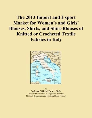 The 2013 Import and Export Market for Women's and Girls' Blouses, Shirts, and Shirt-Blouses of Knitted or Crocheted Textile Fabrics in Italy