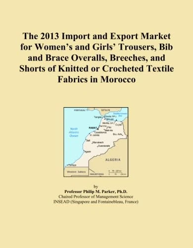 The 2013 Import and Export Market for Women's and Girls' Trousers, Bib and Brace Overalls, Breeches, and Shorts of Knitted or Crocheted Textile Fabrics in Morocco