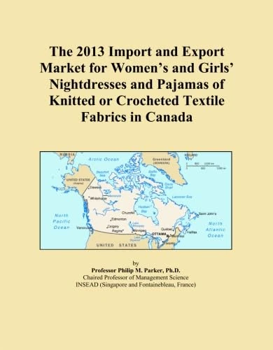 The 2013 Import and Export Market for Women's and Girls' Nightdresses and Pajamas of Knitted or Crocheted Textile Fabrics in Canada