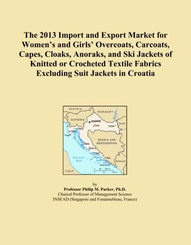 The 2013 Import and Export Market for Women's and Girls' Overcoats, Carcoats, Capes, Cloaks, Anoraks, and Ski Jackets of Knitted or Crocheted Textile Fabrics Excluding Suit Jackets in Croatia