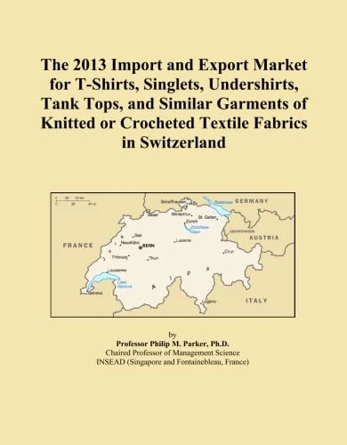 The 2013 Import and Export Market for T-Shirts, Singlets, Undershirts, Tank Tops, and Similar Garments of Knitted or Crocheted Textile Fabrics in Switzerland
