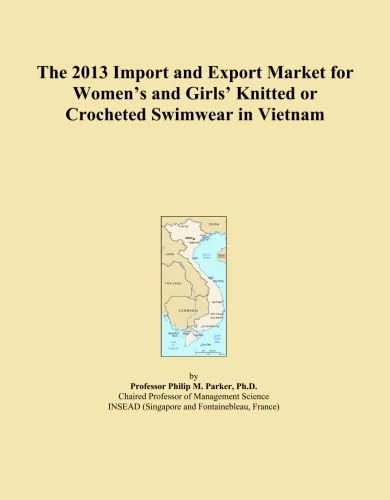 The 2013 Import and Export Market for Women's and Girls' Knitted or Crocheted Swimwear in Vietnam