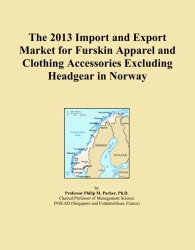 The 2013 Import and Export Market for Furskin Apparel and Clothing Accessories Excluding Headgear in Norway