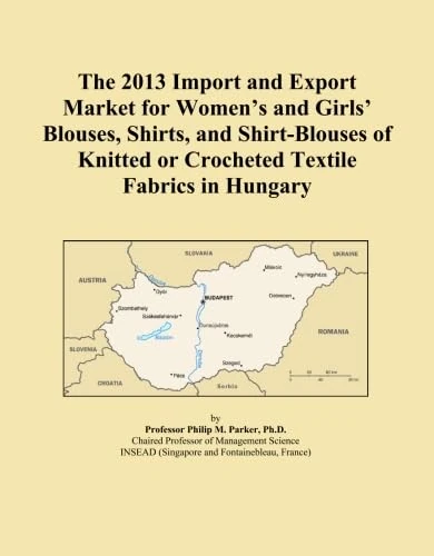 The 2013 Import and Export Market for Women's and Girls' Blouses, Shirts, and Shirt-Blouses of Knitted or Crocheted Textile Fabrics in Hungary