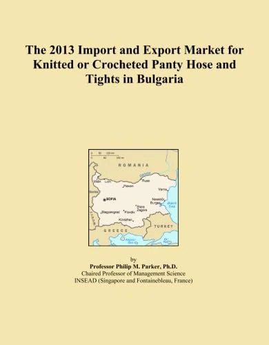 The 2013 Import and Export Market for Knitted or Crocheted Panty Hose and Tights in Bulgaria