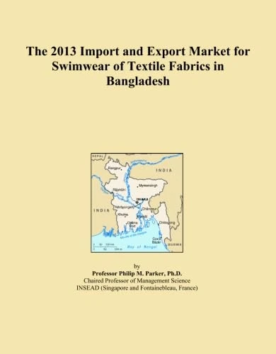 The 2013 Import and Export Market for Swimwear of Textile Fabrics in Bangladesh