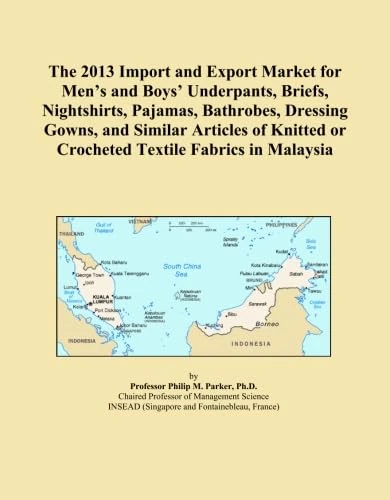 The 2013 Import and Export Market for Men's and Boys' Underpants, Briefs, Nightshirts, Pajamas, Bathrobes, Dressing Gowns, and Similar Articles of Knitted or Crocheted Textile Fabrics in Malaysia