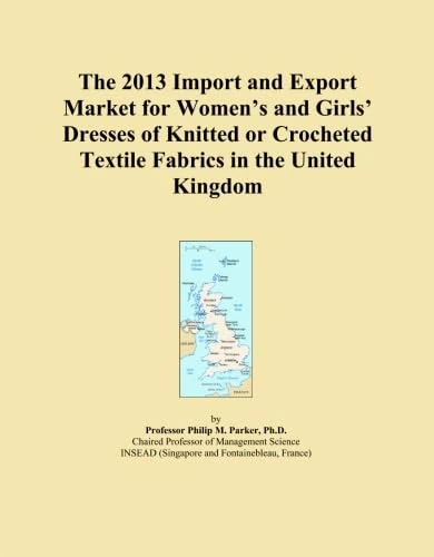 The 2013 Import and Export Market for Women's and Girls' Dresses of Knitted or Crocheted Textile Fabrics in the United Kingdom