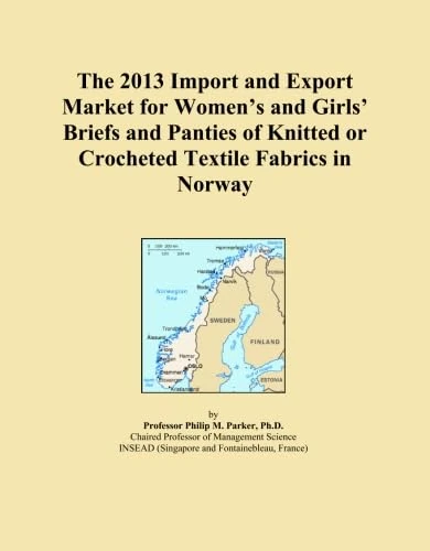 The 2013 Import and Export Market for Women's and Girls' Briefs and Panties of Knitted or Crocheted Textile Fabrics in Norway