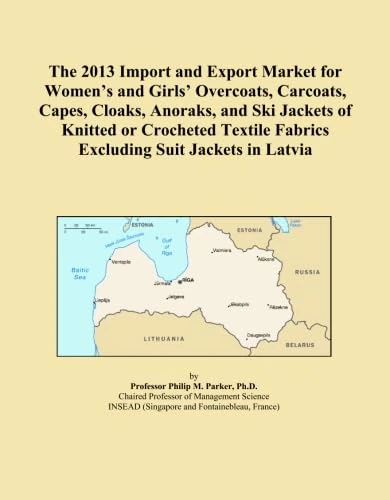The 2013 Import and Export Market for Women's and Girls' Overcoats, Carcoats, Capes, Cloaks, Anoraks, and Ski Jackets of Knitted or Crocheted Textile Fabrics Excluding Suit Jackets in Latvia