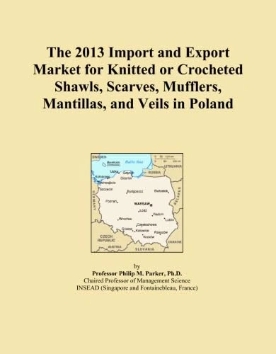 The 2013 Import and Export Market for Knitted or Crocheted Shawls, Scarves, Mufflers, Mantillas, and Veils in Poland