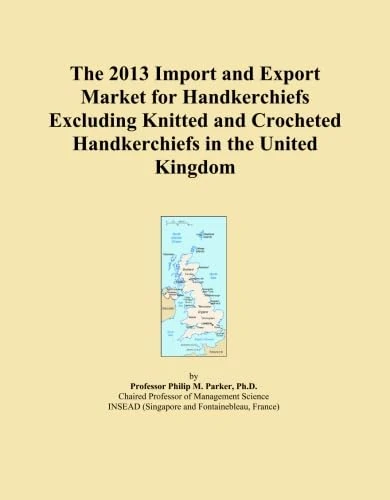 The 2013 Import and Export Market for Handkerchiefs Excluding Knitted and Crocheted Handkerchiefs in the United Kingdom