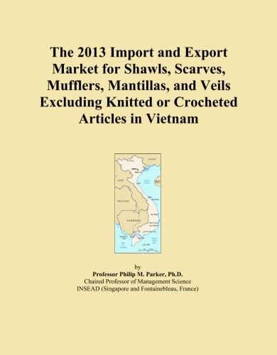 The 2013 Import and Export Market for Shawls, Scarves, Mufflers, Mantillas, and Veils Excluding Knitted or Crocheted Articles in Vietnam