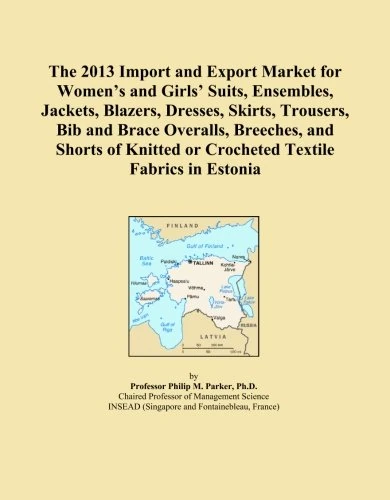 The 2013 Import and Export Market for Women's and Girls' Suits, Ensembles, Jackets, Blazers, Dresses, Skirts, Trousers, Bib and Brace Overalls, ... or Crocheted Textile Fabrics in Estonia
