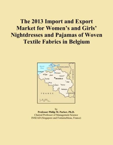 The 2013 Import and Export Market for Women's and Girls' Nightdresses and Pajamas of Woven Textile Fabrics in Belgium