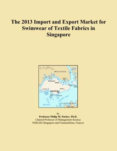 The 2013 Import and Export Market for Swimwear of Textile Fabrics in Singapore